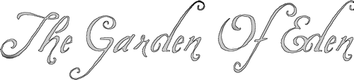 The Garden of Eden Saying